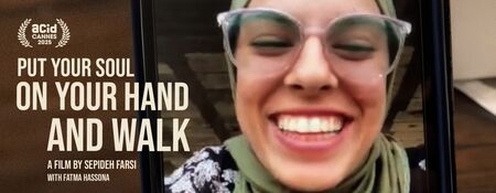 Movies That Matter- Put Your Soul on Your Hand and Walk